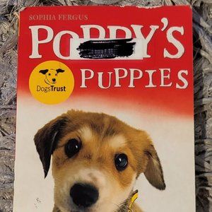 Poppy's Puppies Trade paperback by Sophia Fergus